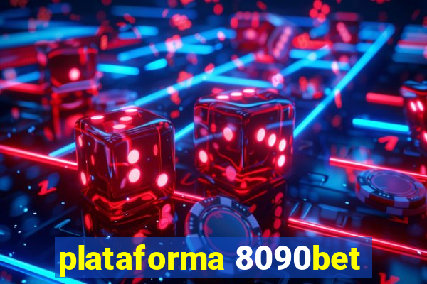 plataforma 8090bet